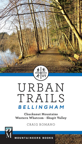 Libro: Urban Trails Bellingham: Chuckanut Mountains Western