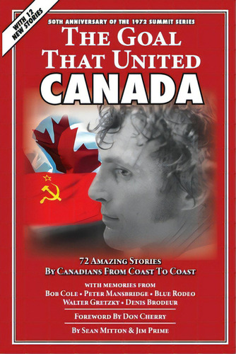 The Goal That United Canada, De Mitton, Sean. Editorial Lulu Pr, Tapa Blanda En Inglés