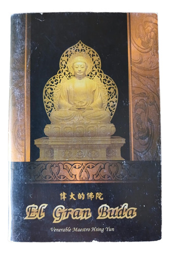 Libro El Gran Buda - Hsing Yun - Asociación Budista