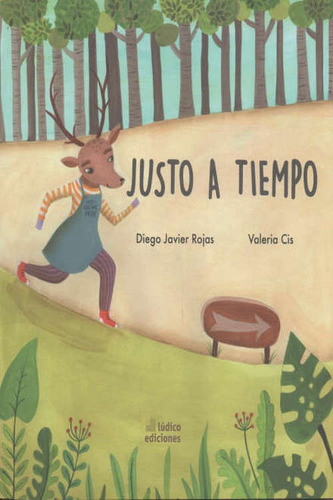 Justo A Tiempo - Diego Javier Rojas