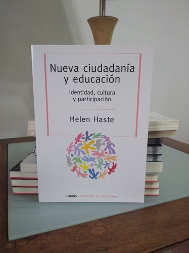 Nueva Ciudadania Y Educacion-helen Haste