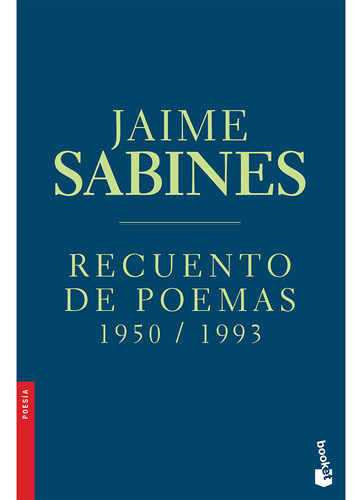 Recuento De Poemas-jaime Sabines - Original - Jaime Sabines