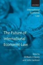 Libro The Future Of International Economic Law - John Jac...