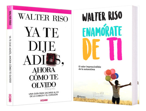 Walter Riso: Ya Te Dije Adiós Ahora Olvido + Enamórate De Ti