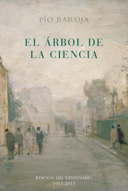 Libro El Árbol De La Ciencia Edicion Del Centenario 1911 201