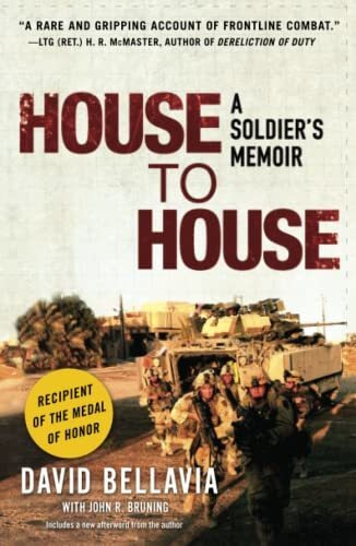 Book : House To House A Soldiers Memoir - Bellavia, Sgt....