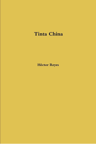 Libro:  Tinta China (spanish Edition)