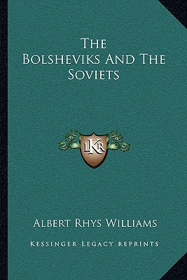 Libro The Bolsheviks And The Soviets - Williams, Albert R...