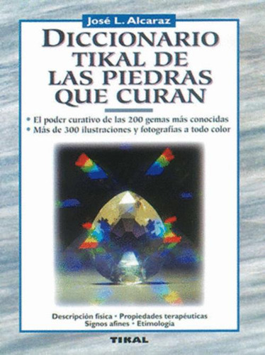 Libro Diccionario Tikal De Las Piedras Que Curan