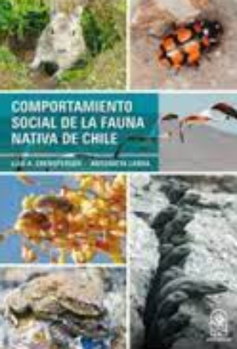 Libro Comportamiento Social De La Fauna Nativa En Chil /518