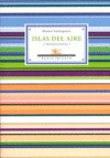 Islas Del Aire - Manuel Altolaguirre