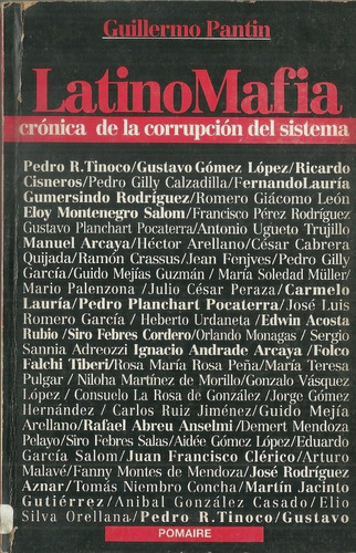 Banco Latino Mafia Cronica De La Corrupcion Del Sistema