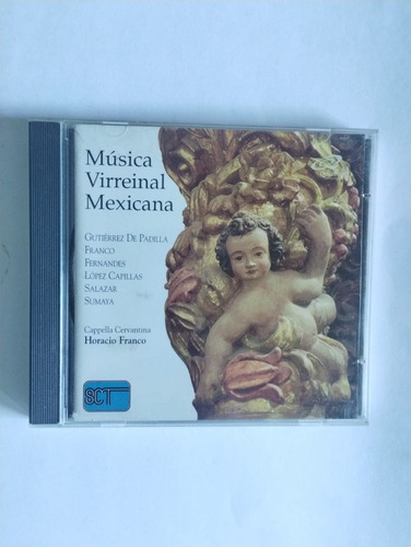 Cd. Música Virreinal Mexicana. Gutiérrez De Padilla. 