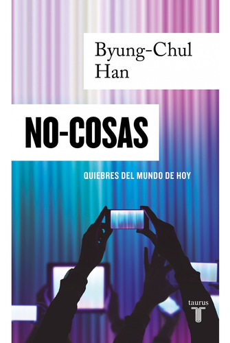 No-cosas - Byung-chul Han