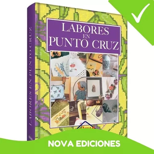 Libro Sobre Las Labores En Punto De Cruz. Original