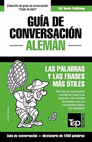 Libro : Guia De Conversacion Español-aleman Y Diccionario.