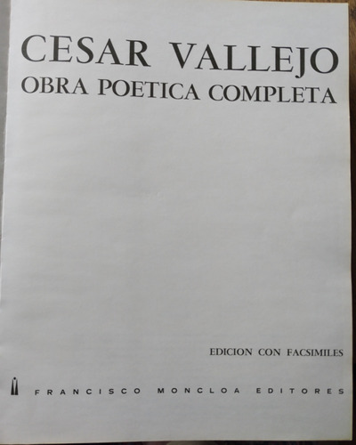 Obra Poética Completa - Cesar Vallejo 1ra Ed 1968