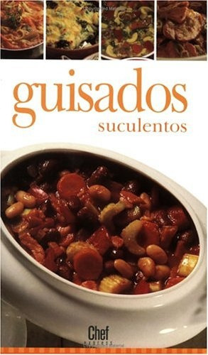 Guisados Suculentos, de Giribaldi, Aurora. Serie N/a, vol. Volumen Unico. Editorial TRIDENT PRESS, tapa blanda, edición 1 en español, 2004