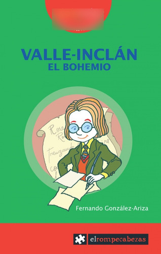 Libro - Valle-inclán El Bohemio 