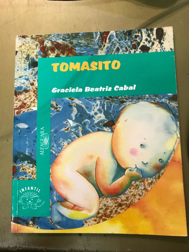 Tomasito - Graciela Beatriz Cabalalf