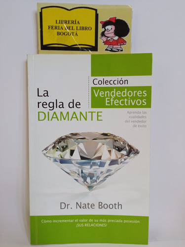 La Regla De Diamante - Nate Booth - 2010 - Negocios