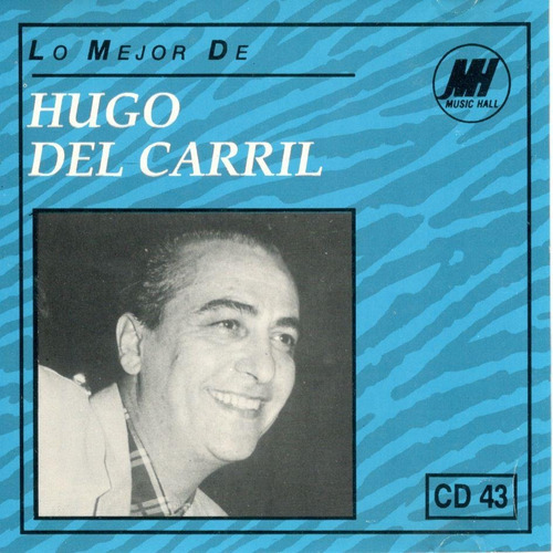 Cd Hugo Del Carril - Lo Mejor De... 