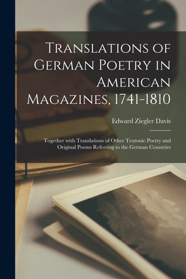Libro Translations Of German Poetry In American Magazines...