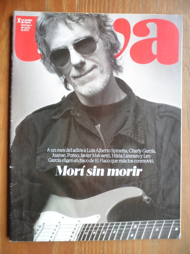 Spinetta A Un Mes Del Adiós / Revista Viva / Año 2012