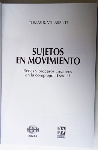 Sujetos En Movimiento - Tomas R. Villasante - Nordan 2002 (Usado)