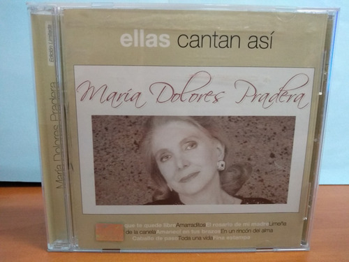 Maria Dolores Pradera, Ellas Cantan Asi, Cd Album Año 2003. (Usado)