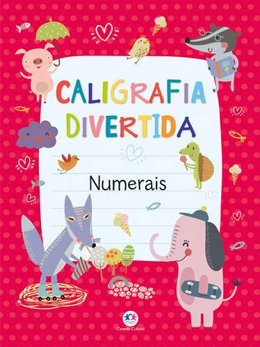 Numerais, de A. Buchweitz, Clécia. Caligrafia divertida Editorial Ciranda Cultural Editora E Distribuidora Ltda., capa mole em português, 2017
