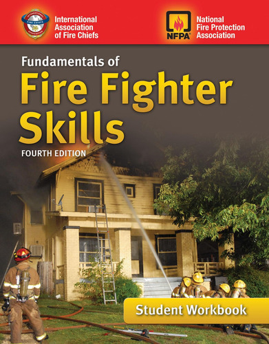 Libro: Fundamentals Of Fire Fighter Skills Student Workbook