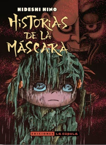 Historias De La Mascara (2ª Edicion)