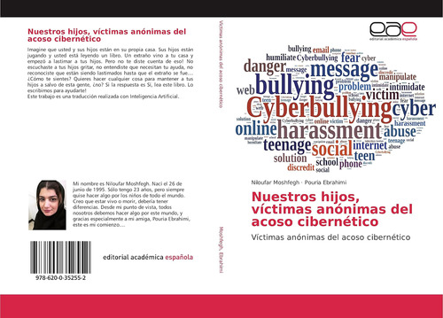 Libro:nuestros Hijos, Víctimas Anónimas Del Acoso Cibernétic