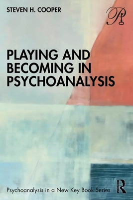 Libro Playing And Becoming In Psychoanalysis - Cooper, St...