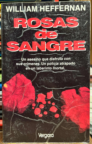 Rosas De Sangre - William Heffernan