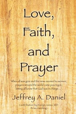 Libro Love, Faith, And Prayer: When All Was Grim And The ...