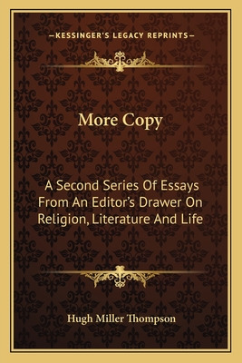 Libro More Copy: A Second Series Of Essays From An Editor...
