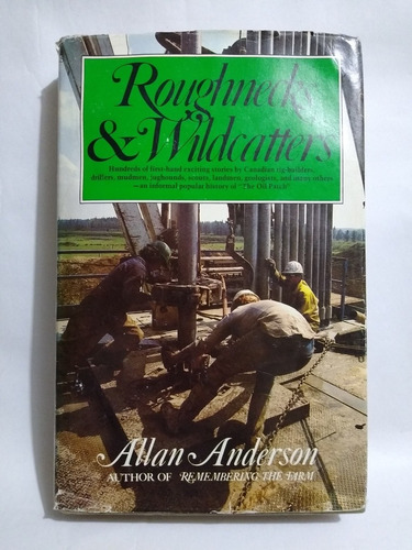 Roughnecks & Wildcatters / Allan Anderson