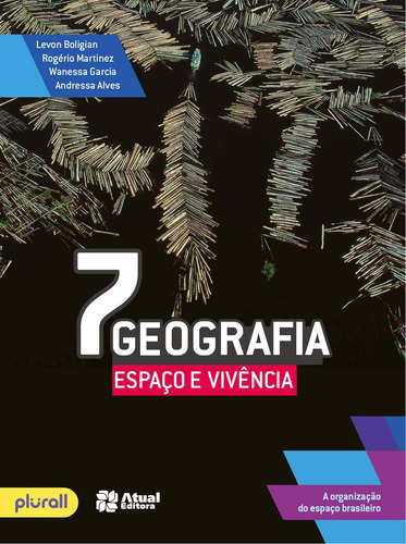 Geografia espaço e vivência - 7º ano, de Boligian, Levon. Editora Somos Sistema de Ensino, capa mole em português, 2016