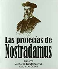 Las Profecías De Nostradamus 