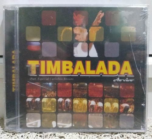 Cd Timbalada Ao Vivo 2008 Novo Lacrado Raro :)