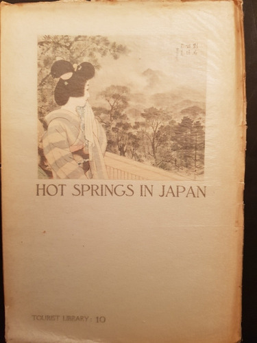 Hot Springs In Japan. Koichi Fujinami. 50n 639