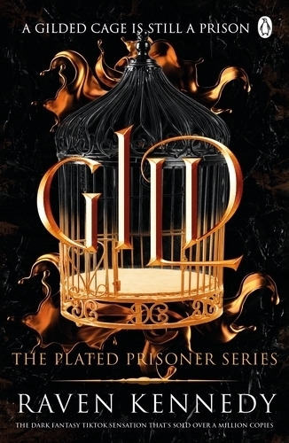Gild - The Plated Prisoner 1 - Raven Kennedy, De Kennedy, Raven. Editorial Penguin, Tapa Blanda En Inglés Internacional