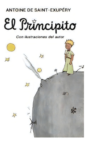 El Principito, De Antoine De Saint-exupéry. Editorial Desert, Tapa Dura En Español