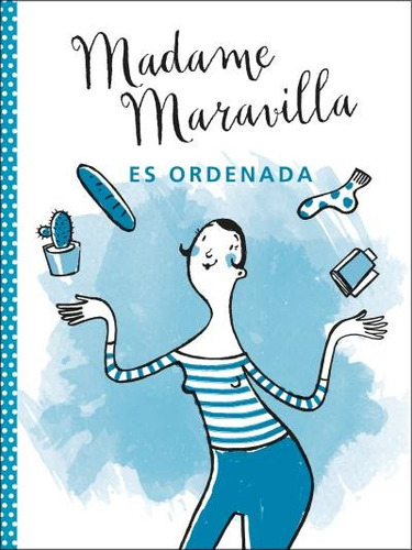 Madame Maravilla Es Ordenada ( Libro Original )