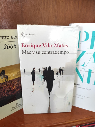 Enrique Vila-matas - Mac Y Su Contratiempo - Libro