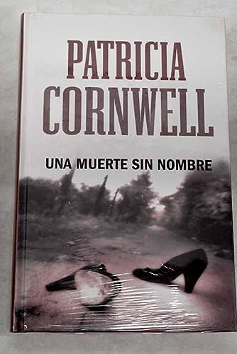 Libro Una Muerte Sin Nombre (cartone) - Cornwell Patricia (p