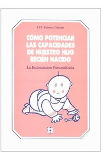 Libro Como Potenciar Capacidades Nto.hijo - Ramirez Cabaã...