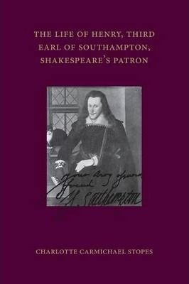 Libro The Life Of Henry, Third Earl Of Southampton, Shake...